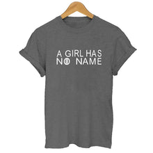 Load image into Gallery viewer, A Girl Has No Name Tshirts