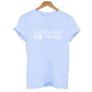 A Girl Has No Name Tshirts