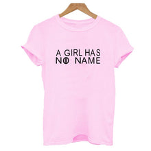 Load image into Gallery viewer, A Girl Has No Name Tshirts