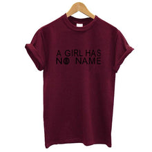 Load image into Gallery viewer, A Girl Has No Name Tshirts